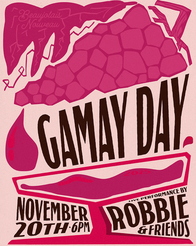 Gamay Day: Thurs, 11/20